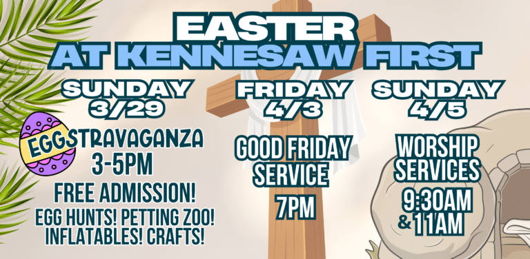 Easter 2026 at Kennesaw First Church