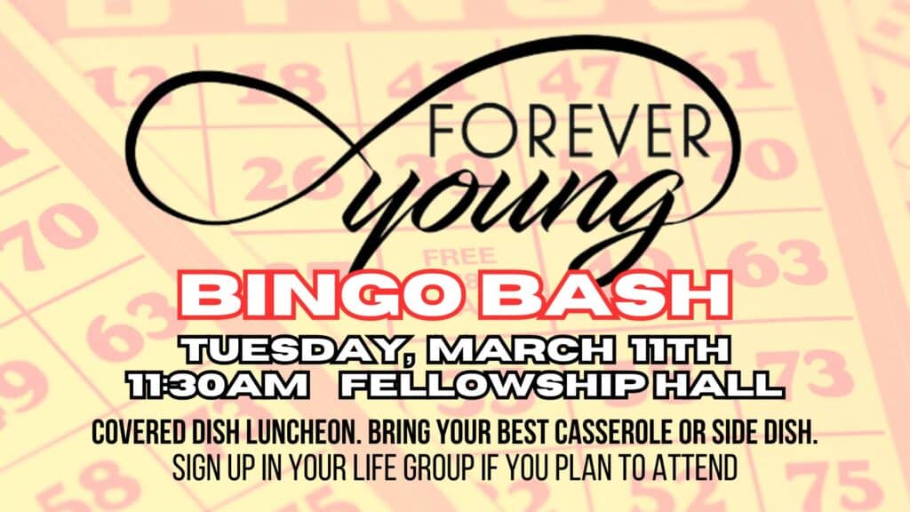 Forever Young Bingo Bash event at Kennesaw First Baptist Church with games and fellowship