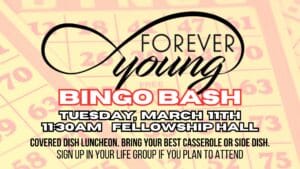 Forever Young Bingo Bash event at Kennesaw First Baptist Church with games and fellowship